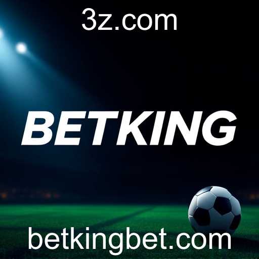 A Ascensão do Betking no Mercado Brasileiro de Apostas