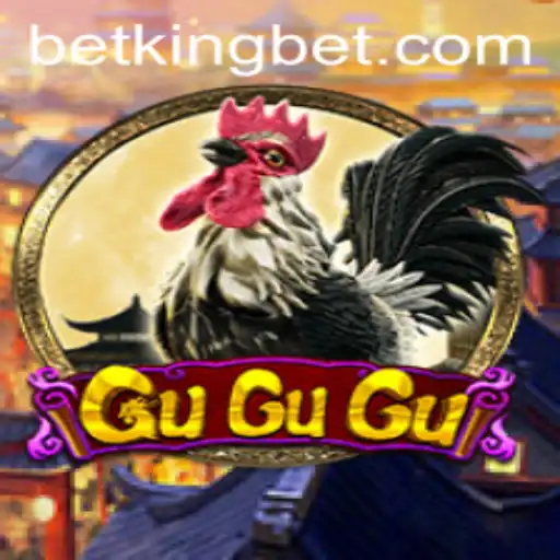 An In-Depth Exploration of the Game 'GuGuGu' and Its Place in the Betking Universe